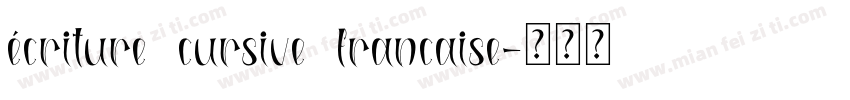 écriture cursive francaise字体转换
